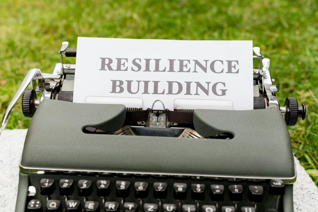 Building Resilience and Adaptability Building Resilience and Adaptability